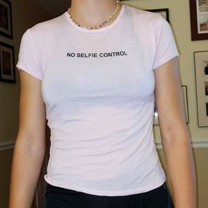 "no selfie control" Comfortable Tshirt